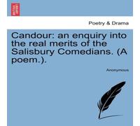 Anonymous Candour: an enquiry into the real merits of the Salisbury Anonymous Multicolor