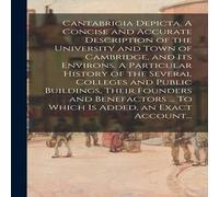 Anonymous Cantabrigia Depicta. A Concise & Accurate Description of the Anonymous Multicolor