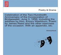 Anonymous Celebration of the Two-Hundredth Anniversary of the Incorporation Anonymous Multicolor
