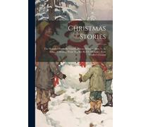 Anonymous Christmas Stories: The Haunted House By Charles Dikens, Wilkie Anonymous Multicolor