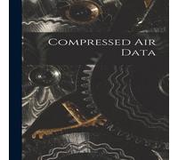 Anonymous Compressed Air Data Paperback Book Anonymous Multicolor