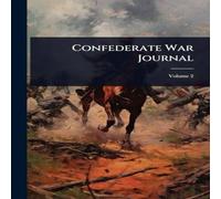 Anonymous Confederate War Journal Paperback Book Anonymous Multicolor