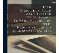 Anonymous Der Dengelstock & Other Poems & Translations in the Anonymous Multicolor
