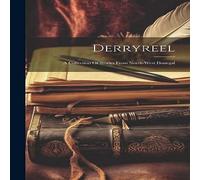 Anonymous Derryreel: A Collection Of Stories From North-west Donegal Anonymous Multicolor