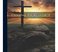 Anonymous Divine Guidance Hardcover Book Anonymous Multicolor
