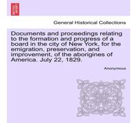 Anonymous Documents & proceedings relating to the formation & progress Anonymous Multicolor