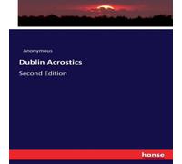 Anonymous Dublin Acrostics:Second Edition Paperback Book Anonymous Multicolor