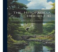 Anonymous esa [Books 1-4]: Containing the Sanskrit Text, , Volumes 2-4 Paperback Anonymous Multicolor
