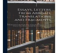 Anonymous Essays, Letters From Abroad, Translations & Fragments: Journal in White Anonymous White