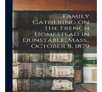 Anonymous Family Gathering on the French Homestead in Dunstable, Mass Anonymous Multicolor