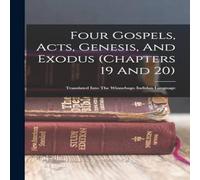 Anonymous Four Gospels, Acts, Genesis, & Exodus (chapters 19 & 20): Anonymous Multicolor