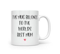 Anonymous Gifting This Mug Belongs to The World's Best Mum