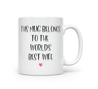 Anonymous Gifting This Mug Belongs to The World's Best Wife