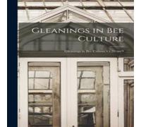 Anonymous Gleanings in Bee Culture; v.34:no.9 Paperback Book Anonymous Multicolor