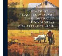 Anonymous Headlight Flashes Along The Detroit, Lansing Northern Line in White Anonymous White
