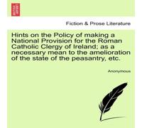 Anonymous Hints on the Policy of making a National Provision for the Roman Anonymous Multicolor
