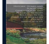 Anonymous Historic Homes & Places & Genealogical & Personal Memoirs in White Anonymous White