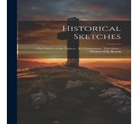 Anonymous Historical Sketches: The Church of the Fathers : St. Chrysostom : Anonymous Multicolor