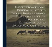 Anonymous Investigations Pertaining to Texas Beekeeping. Experiments in Anonymous Multicolor