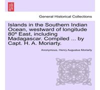 Anonymous Islands in the Southern Indian Ocean, westward of longitude 80º Anonymous Multicolor