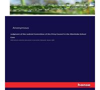 Anonymous Judgment of the Judicial Committee of the Privy Council in the Anonymous Multicolor