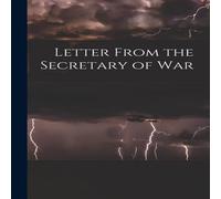 Anonymous Letter From the Secretary of War Paperback Book Anonymous Multicolor