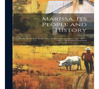 Anonymous Marissa, its People & History: From Horse & Buggy Days to Jets Anonymous Multicolor