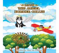 Anonymous Max, the Angel Border Collie Paperback Book Anonymous Multicolor