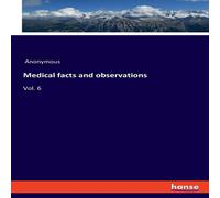 Anonymous Medical facts & observations:Vol. 6 Paperback Book Anonymous Multicolor