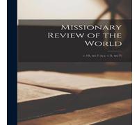 Anonymous Missionary Review of the World; v.13, no.7 (n.s. v.3, no.7) Anonymous Multicolor