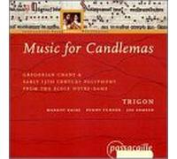 Anonymous - Music for Candlemas - Gregorian Chant & early 13th Century Polyphony from the Ecole Notre-Dame /Trigon