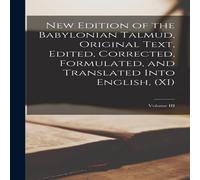 Anonymous New Edition of the Babylonian Talmud, Original Text, Edited Anonymous Multicolor