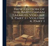 Anonymous New Edition of the Babylonian Talmud, Volume 3, part 1 - volume 4 in White Anonymous White