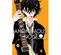 Anonymous Noise, Vol. 3 – (Anonymous Noise 3)