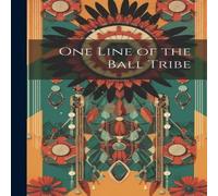 Anonymous One Line of the Ball Tribe Paperback Book Anonymous Multicolor