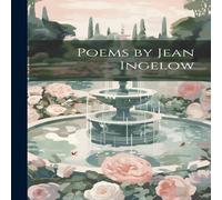 Anonymous Poems by Jean Ingelow Paperback Book Anonymous Multicolor