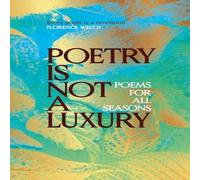 Anonymous Poetry Is Not a Luxury Hardback Book in White Anonymous White