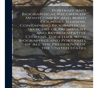 Anonymous Portrait & Biographical Records of Montgomery & Bond Counties Anonymous Multicolor