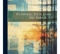 Anonymous Power, Volume 26, Issue 12 Hardcover Book Anonymous Multicolor