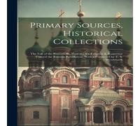 Anonymous Primary Sources, Historical Collections: The Fall of the Anonymous Multicolor