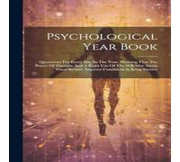 Anonymous Psychological Year Book: Quotations For Every Day In The Year Anonymous Multicolor