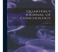 Anonymous Quarterly Journal of Conchology; v. 1 no. 15 Paperback Book Anonymous Multicolor
