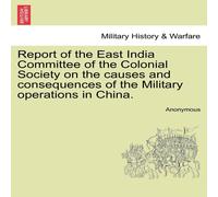Anonymous Report of the East India Committee of the Colonial Society on the Anonymous Multicolor
