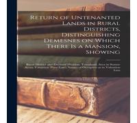Anonymous Return of Untenanted Lands in Rural Districts, Distinguishing in White Anonymous White