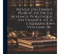 Anonymous Revue Du Droit Public Et De La Science Politique En France Et A Anonymous Multicolor