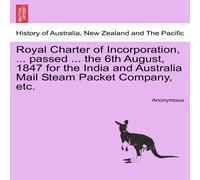 Anonymous Royal Charter of Incorporation, ... passed ... the 6th August Anonymous Multicolor