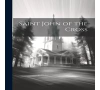 Anonymous Saint John of the Cross Paperback Book Anonymous Multicolor