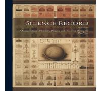 Anonymous Science Record: A Compendium of Scientific Progress & Discovery in White Anonymous White