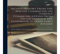 Anonymous Second Report From the Special Committee on Various Communications Anonymous Multicolor