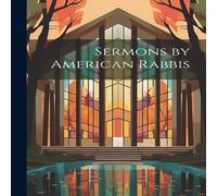 Anonymous Sermons by American Rabbis Paperback Book Anonymous Multicolor